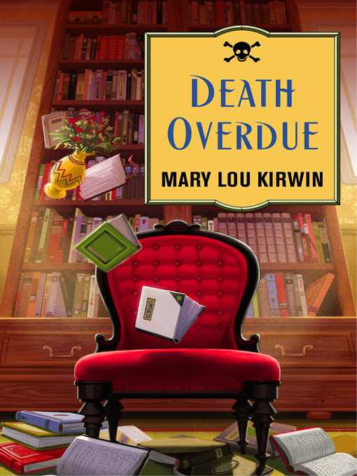 Title details for Death Overdue by Mary Lou Kirwin - Wait list
